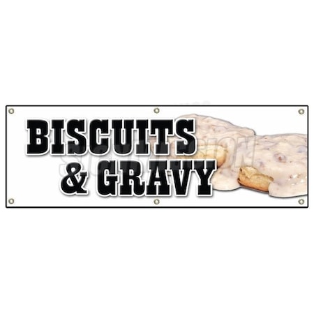 Signmission Biscuits & Gravy Banner Heavy Duty 13 Oz Vinyl with Grommets B-72 Biscuits & Gravy